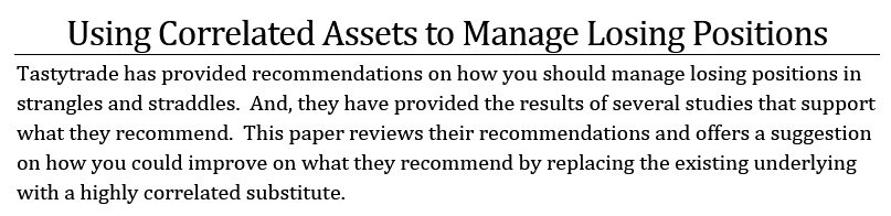 russrich's tweet image. #tastytrade Do U have a losing trade?  Consider managing it using a highly correlated substitute.  See my paper at tinyurl.com/mvjmhkc