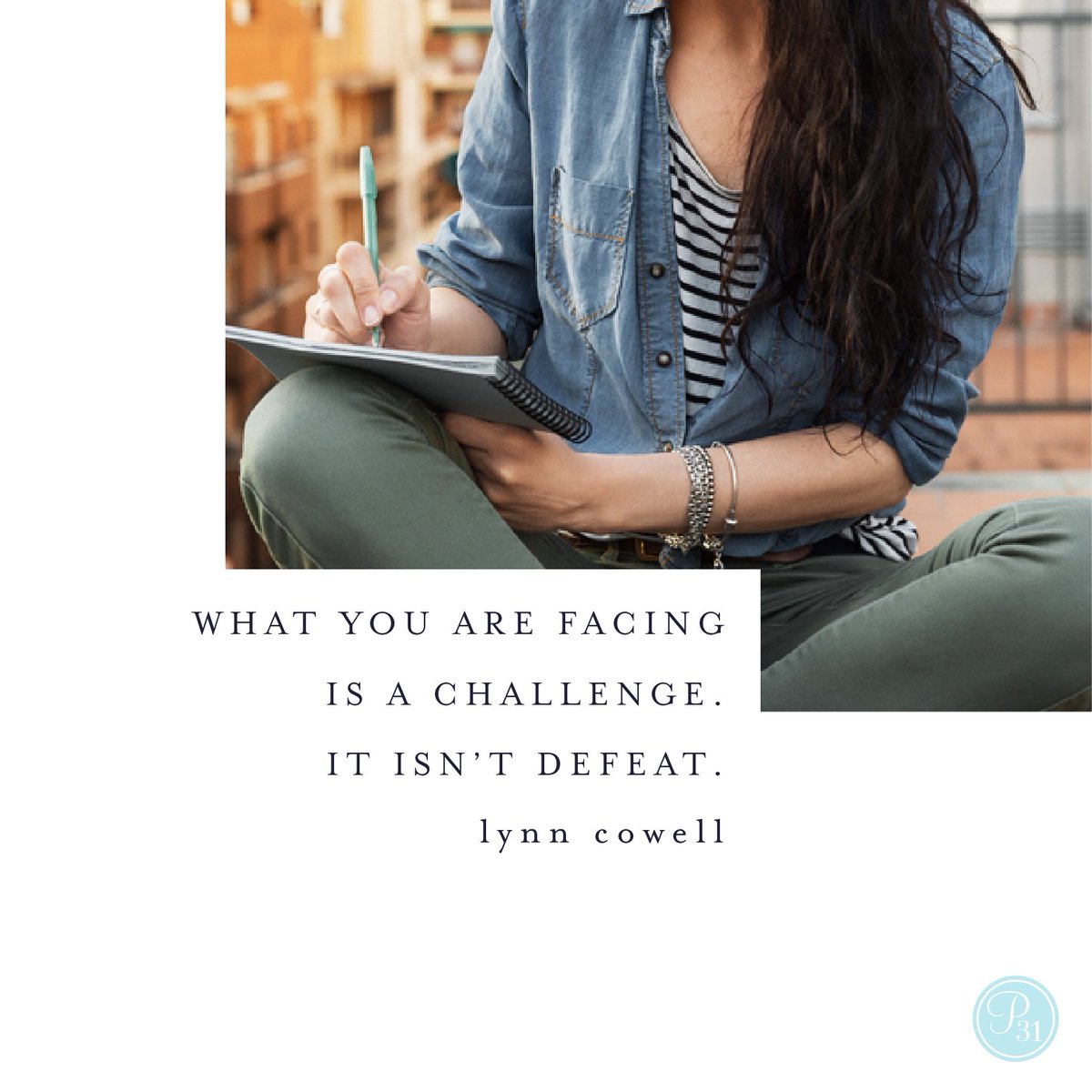 Proverbs31org's tweet photo. What you are facing is a challenge. It isn't defeat. | @LynnCowell https://t.co/gJzqOJxJGQ