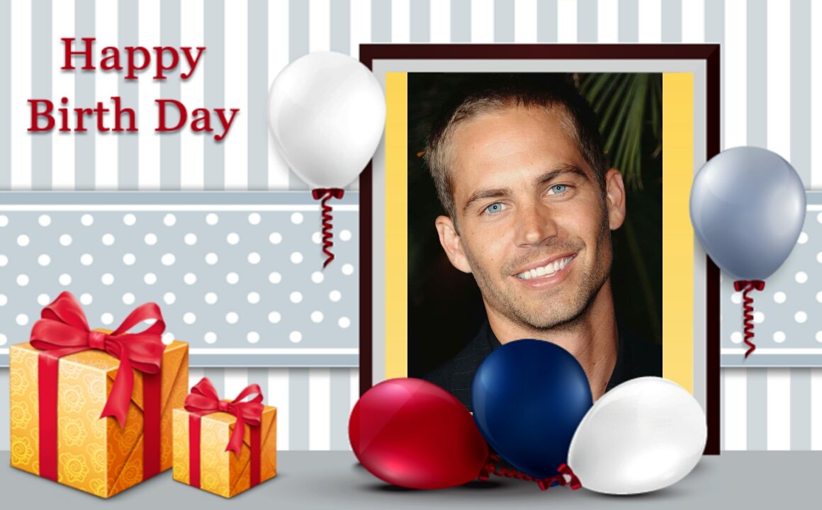 Happy Bday Paul Walker 
You will always be Miss and Love From your Family, Friends, and Fans... 