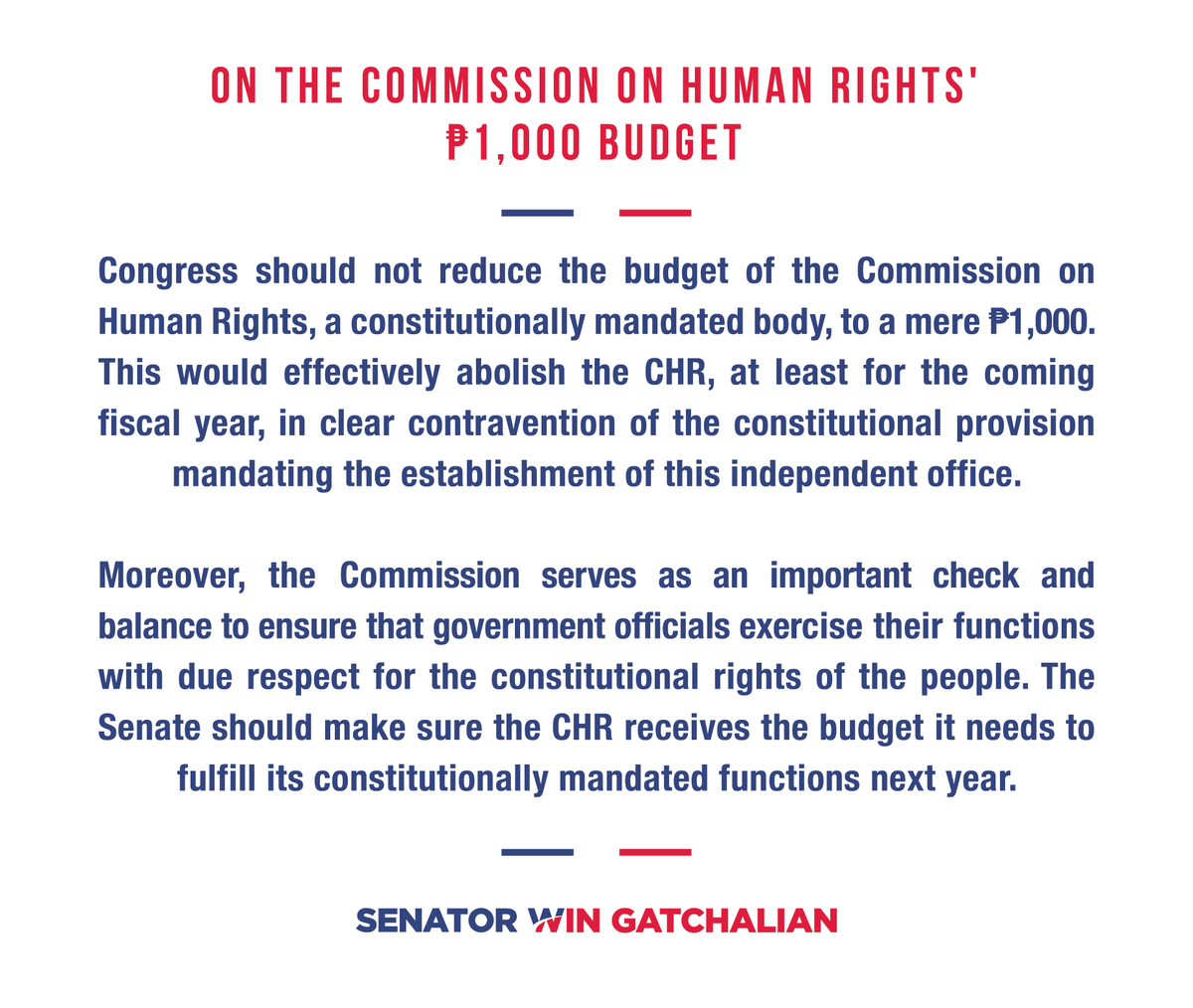 WinGatchalian74's tweet photo. Congress should not reduce the @chrgovph's budget to P1,000. This will impede the CHR from doing its constitutionally mandated functions. https://t.co/BAKIwg2aA5