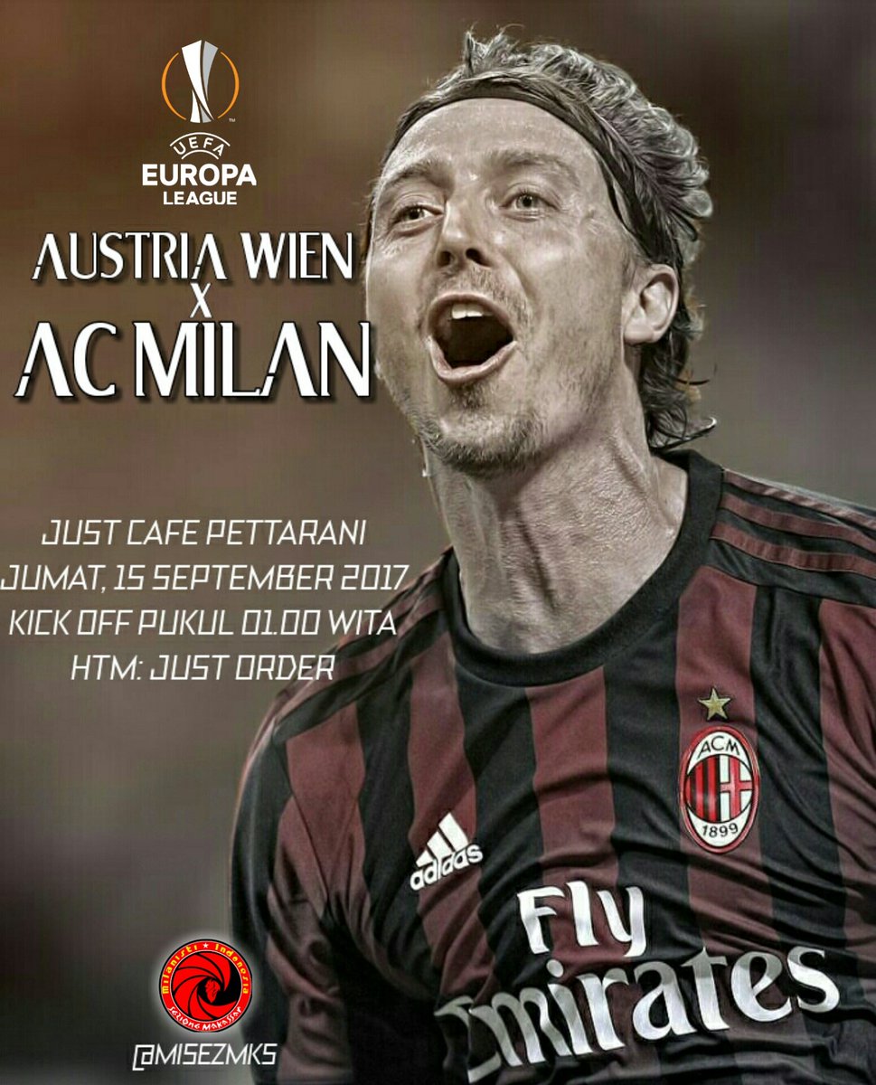MIsezMKS's tweet photo. #UEL Grup D
#AustriaMilan
Just Cafe Pettarani
Jumat, 15/9/'17
Pkl 01.00 wita
HTM: wajib order
CP: 085255975959
@MilanistiOrId https://t.co/KBH4kR54kK