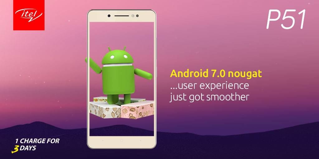 Surfing the net just got better with android 7.0 nougat on itel P51. Go ahead and have an amazing user experience. #1Charge3days #itelP51