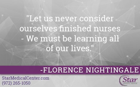 StarMedCenter's tweet photo. Some #inspiration from one of the most well-known nurses, #FlorenceNightingale! Learning is vital for every #HealthcareProfessional. #Quote https://t.co/Qekq5R0OQ7