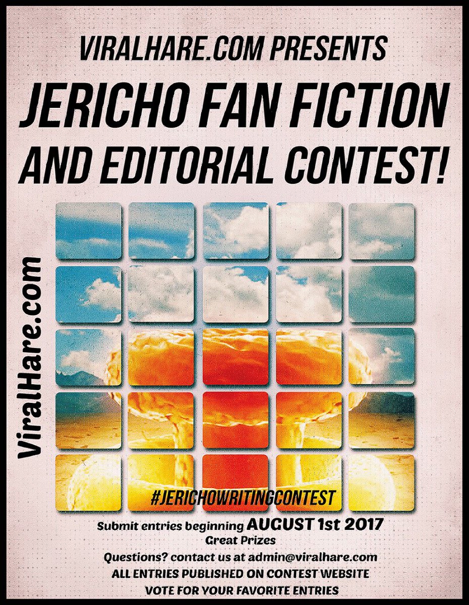 SavingJericho's tweet photo. #Jericho Writing Contest - Date Changes contest runs 9/1 - 10/31/17
Submit entries to admin@viralhare.com
#SaveJericho https://t.co/WkZfts0gwM