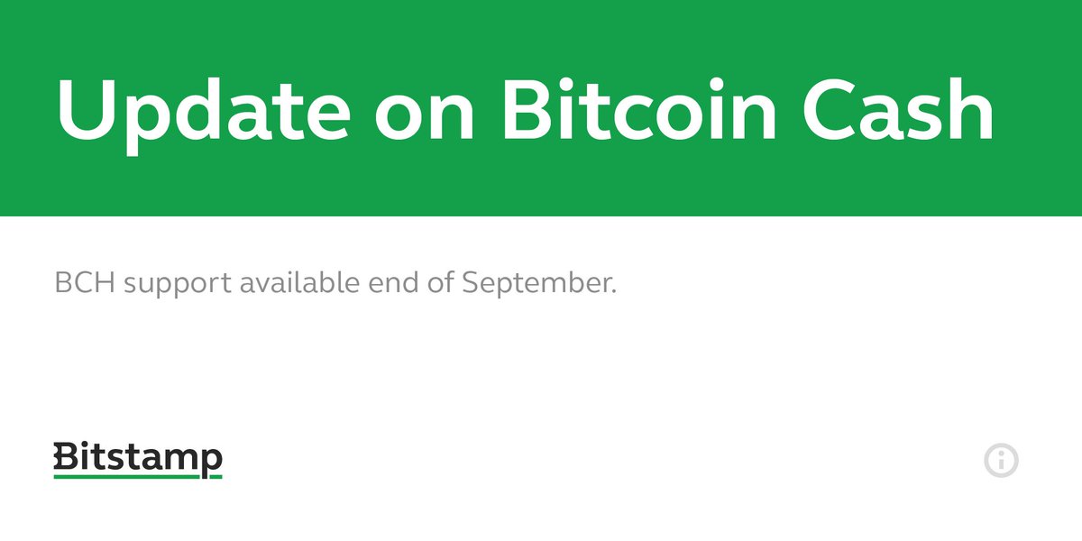 Bitstamp's tweet image. UPDATE: #BitcoinCash support will be available #bitstamp by the end of September. Find out more: bit.ly/2fhpN58