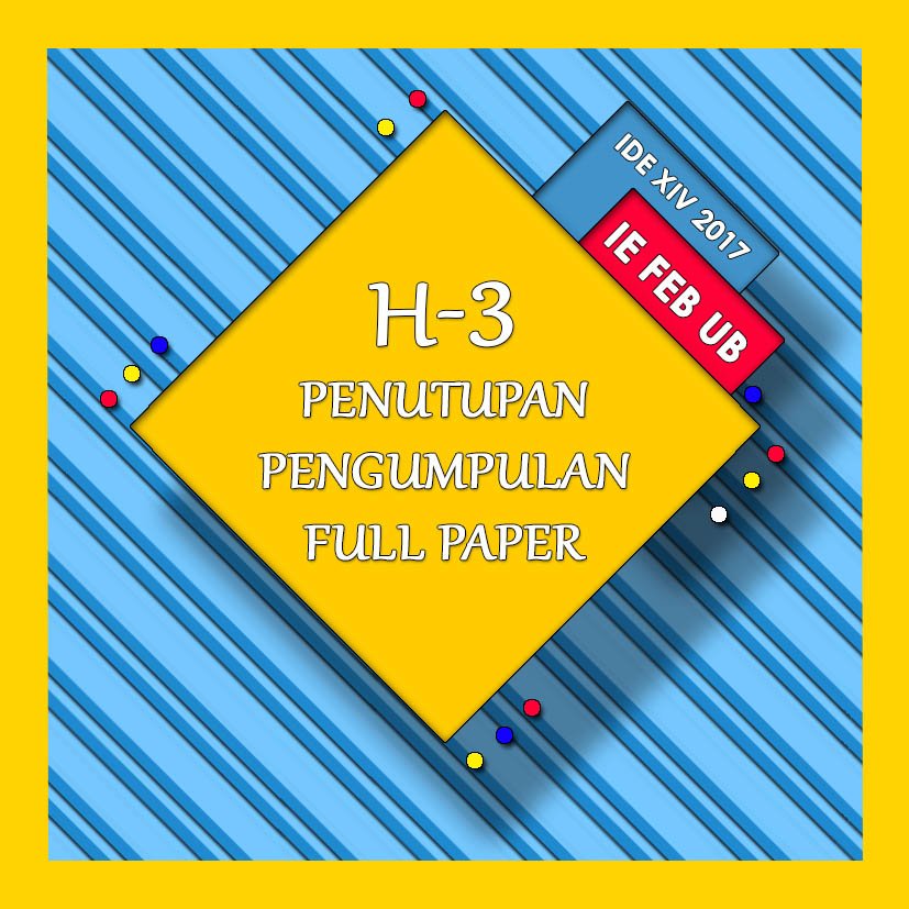 Selamat malam, semakin dekat dengan Penutupan Pengumpulan Full Paper nih ! Tetap jaga semangat dan kekompakan ya 😊

#HMJIEFEBUB
#IDEXIV