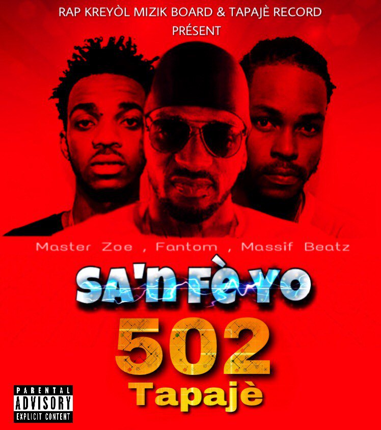 VladTassy_'s tweet photo. Sa’n Fè Yo – 502 Tapajè(Master Zoe, Fantom &amp; Massif Beatz) @massifbeatz @FantomBC3 https://t.co/8oESHTLbE6 https://t.co/V6avPxafxR