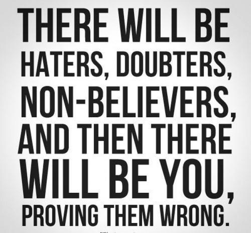 Prove them wrong! 👊