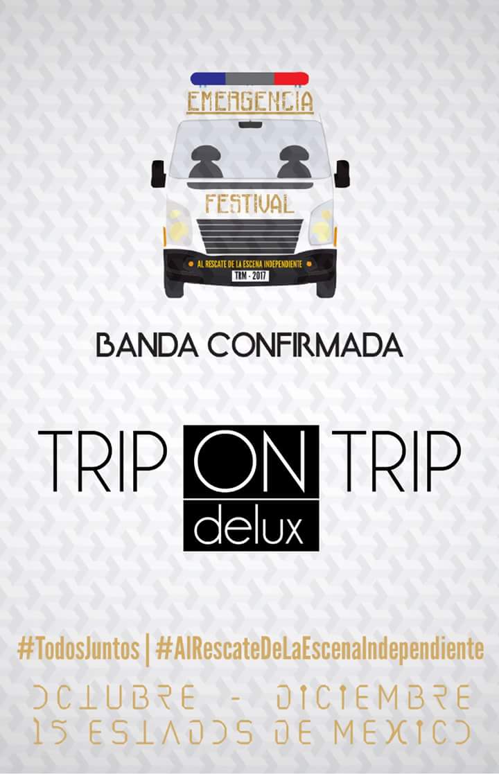TripTripmx's tweet photo. Somos partícipes del @emergenciafest y estamos ansiosos por subir al escenario. Vamos  #AlRescateDeLaEscenaIndependiente https://t.co/XUxSatJDUt