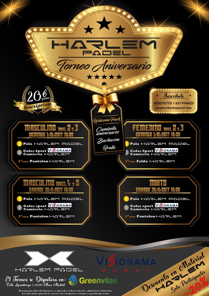 Torneo Aniversario HARLEM PADEL. Sábado 30 de Septiembre y domingo 1 de Octubre en #greenvilas. Superamos las 100 parejas del último torneo?