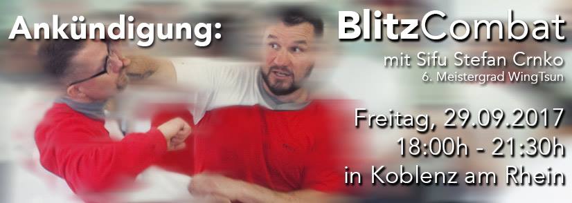 BlitzCombat mit Stefan Crnko am 29.09.2017 in Koblenz bei <a href="/sifujhn/">Sifu Jan-Holger Nahler</a>