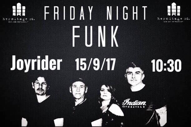 This Friday night Joyrider are playing <a href="/HermitageRd/">Hermitage Rd.</a> ! 10.30pm... gonna be a great night!