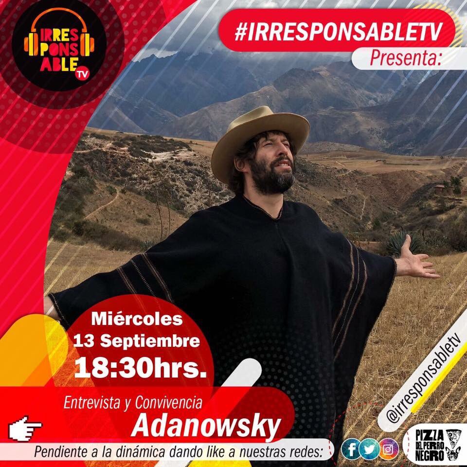 Sigue hoy 18:30 hrs. en #FacebookLIVE facebook.com/irresponsabletv nuestra Entrevista y Conviencia con  <a href="/adanjodorowsky/">Adan Jodorowsky</a> desde <a href="/PizzaPerroNegro/">Perro Negro</a>