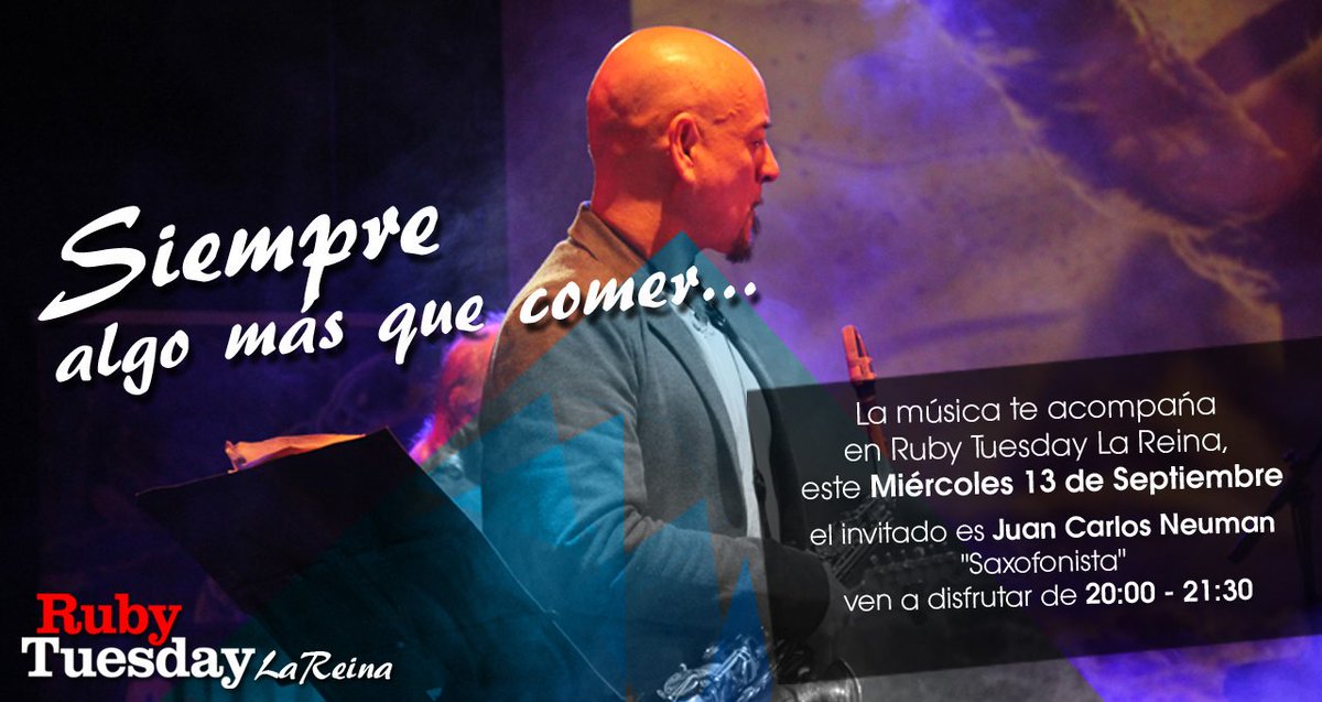 RubyLaReina's tweet photo. Siempre algo más que comer... la mejor música nos acompaña nuevamente hoy de 20:00-21:30 tendremos a Juan Carlos Neuman "Saxofonista"
#RTLR https://t.co/XkdxSLsLTC