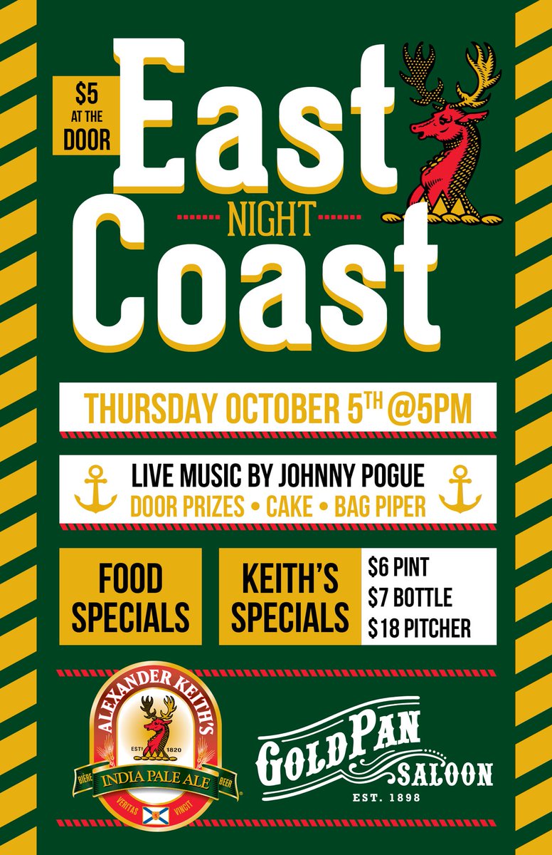 YukonMaverick's tweet photo. Celebrate @AlexanderKeiths Birthday with us at the Gold Pan Saloon Thursday Oct 5th! #eastcoast #music #food #alexanderkeith #birthday https://t.co/f7MlYVqPR2