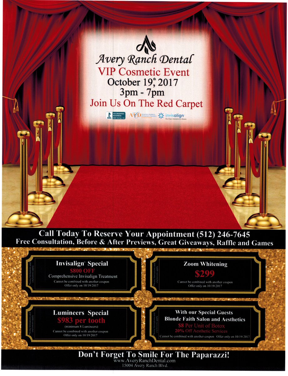 AveryRanchDent's tweet photo. Get red carpet ready for our latest event on 10/19/17 from 3-7pm
#cosmeticdentist #lumineers #invisalign #austindentist https://t.co/uPtgnI3C4m