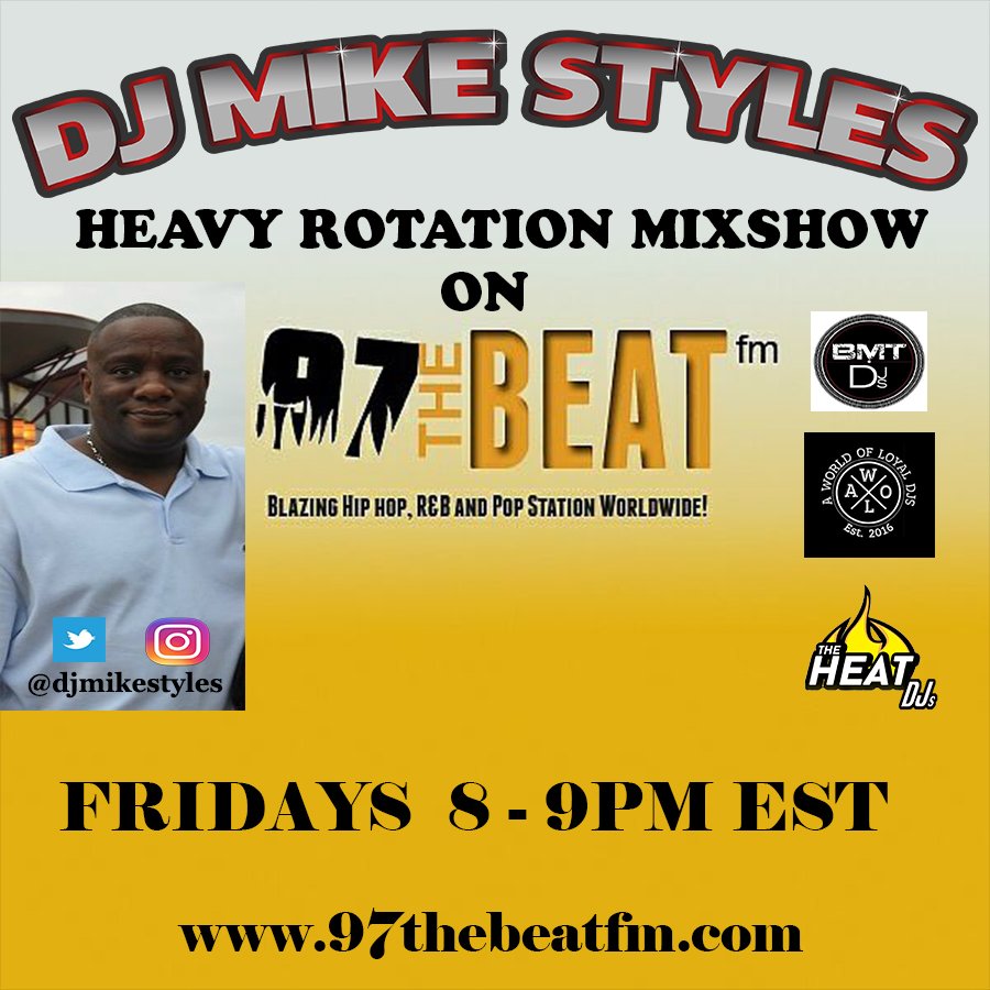 djmikestyles's tweet image. Tune in to my Heavy Rotation Mixshow every Friday from 8 - 9pm EST on 97thebeatfm #awoldjs @theheatdjs100 #bmtdjs 
97thebeatfm.com