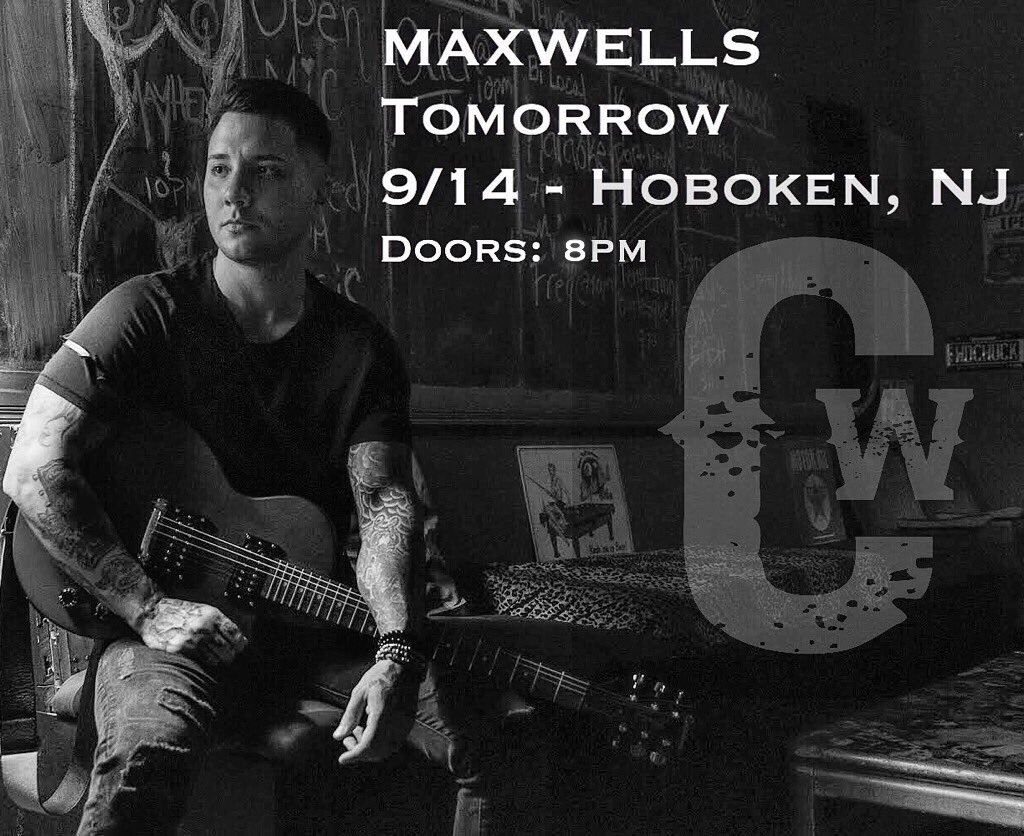 TOMORROW: Hoboken, New Jersey at @maxwellsnj! 👊🏼🎶