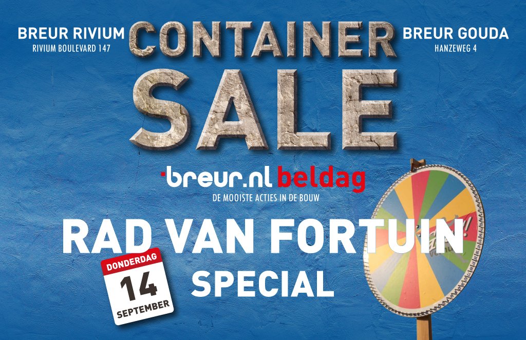 Vandaag container sale met de mooiste aanbiedingen op onze filialen Rivium en Gouda!