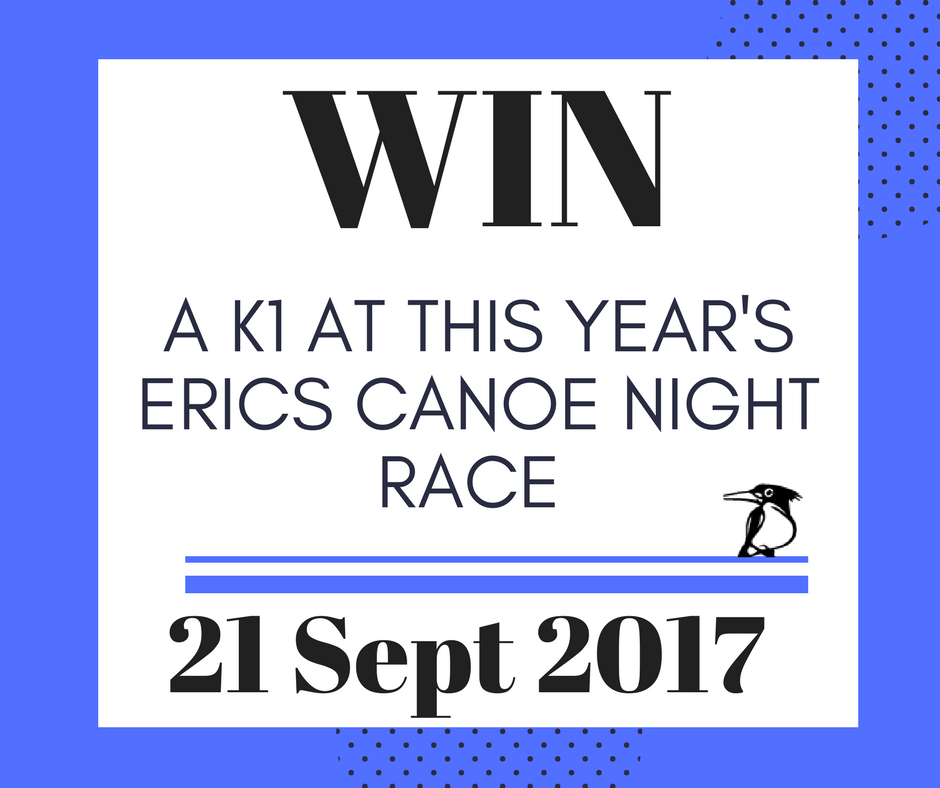 Mid month money worries?No stress, come win a K1 next week Thursday night at the Erics Canoe Night Race! Registration starts at 16:30 at KCC