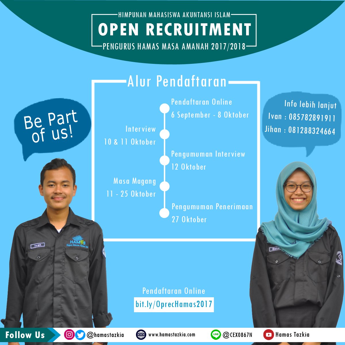 OPEN RECRUITMENT Pengurus Himpunan Mahasiswa Akuntansi Islam masa amanah 2017/2018

Ikuti Alurnya:
1. Pendaftaran
2. Interview
3. Magang