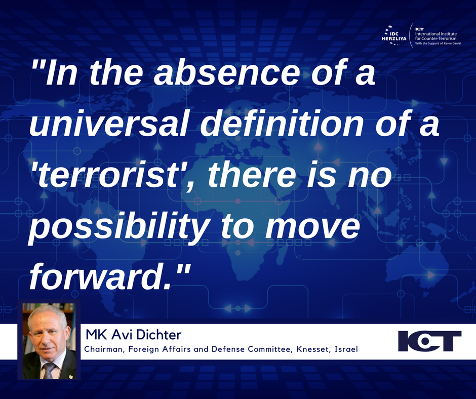 ICT_org's tweet photo. "In the absence of a universal definition of a 'terrorist', there is no possibility to move forward." MK @avidichter #ICT17 @ICT_org @ict17 https://t.co/PJpxL4Oizo