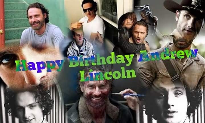 Happy 44th birthday Andrew Lincoln     