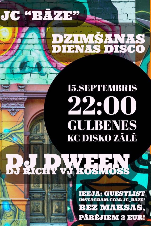 Rīt, 15.septembrī, plkst.19:00 bāzējamies Gulbenes KC disko zālē, lai svinētu Gulbenes novada jauniešu centra "Bāze" 11-to dzimšanas dienu!