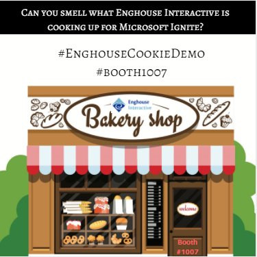 EnghouseInterac's tweet photo. We're baking up something really special for @MS_Ignite this year! #EnghouseCookieDemo #Booth1007 #Bringyoursweettooth https://t.co/CagywHJpcc