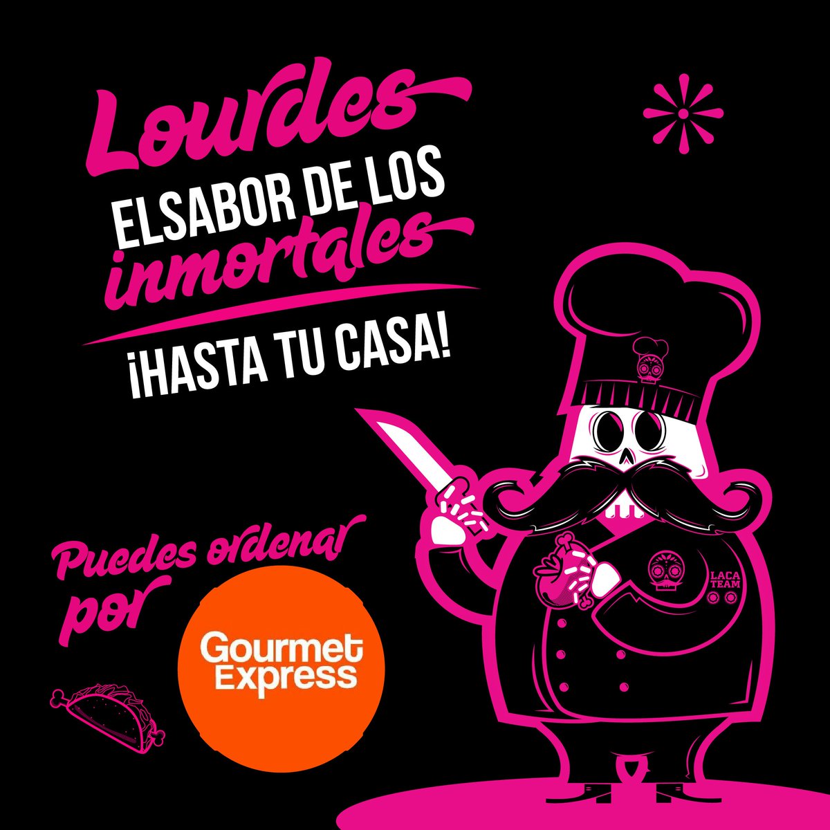 Lacalacasv's tweet photo. ¡Lourdes llegamos hasta tu casa💀🌮🙌!

Ya puedes pedirnos por @GourmetExpress descarga la App 📱 o marca 2264-4444 #AJUAA🙌💀🌮. https://t.co/LVV6hti2xC