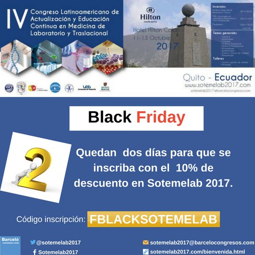 Quedan dos días para nuestro #blackfriday #Sotemelab2017 Código para descuento FBLACKSOTEMELABhttp://www.sotemelab2017.com/inscripcion.html