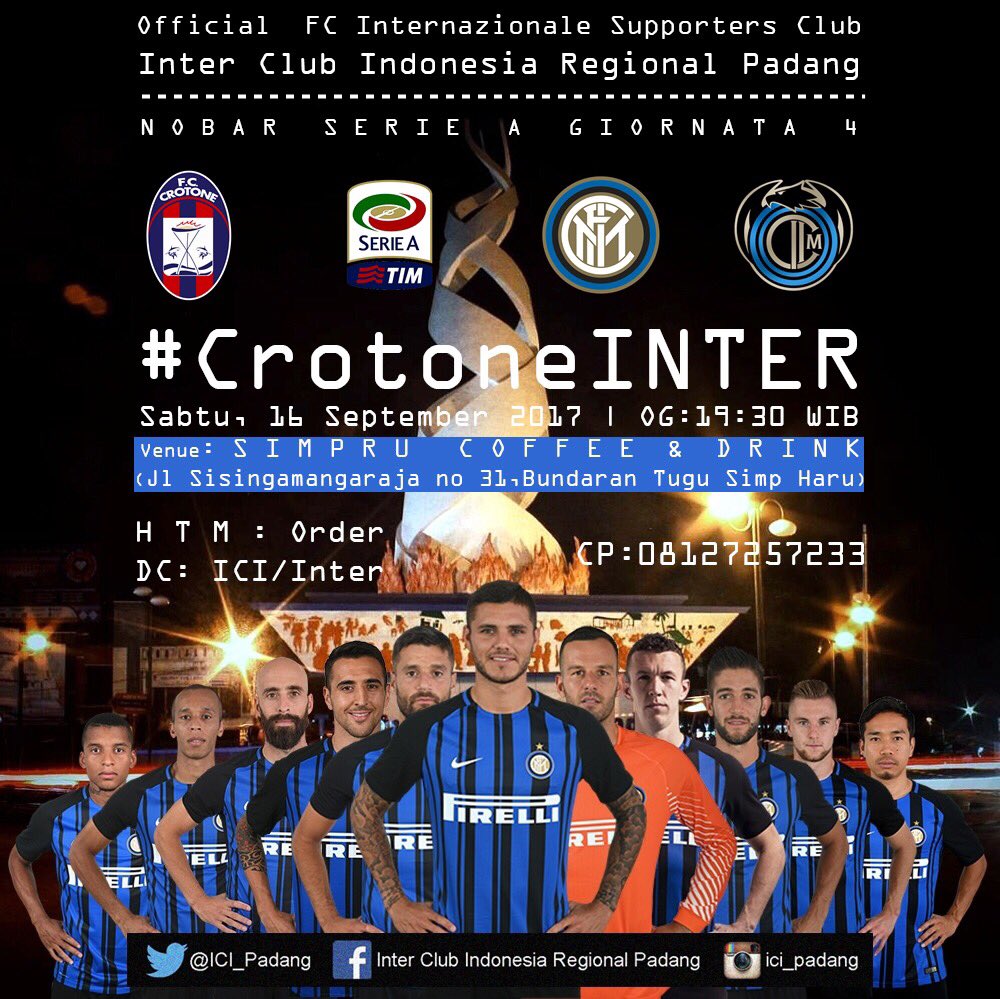 Interisti yang ada di Padang atau di luar Padang jangan lupa ya Nobaryuk #CrotoneINTER Cek flayer ya guys. <a href="/infoSumbar/">SUMBAR</a>