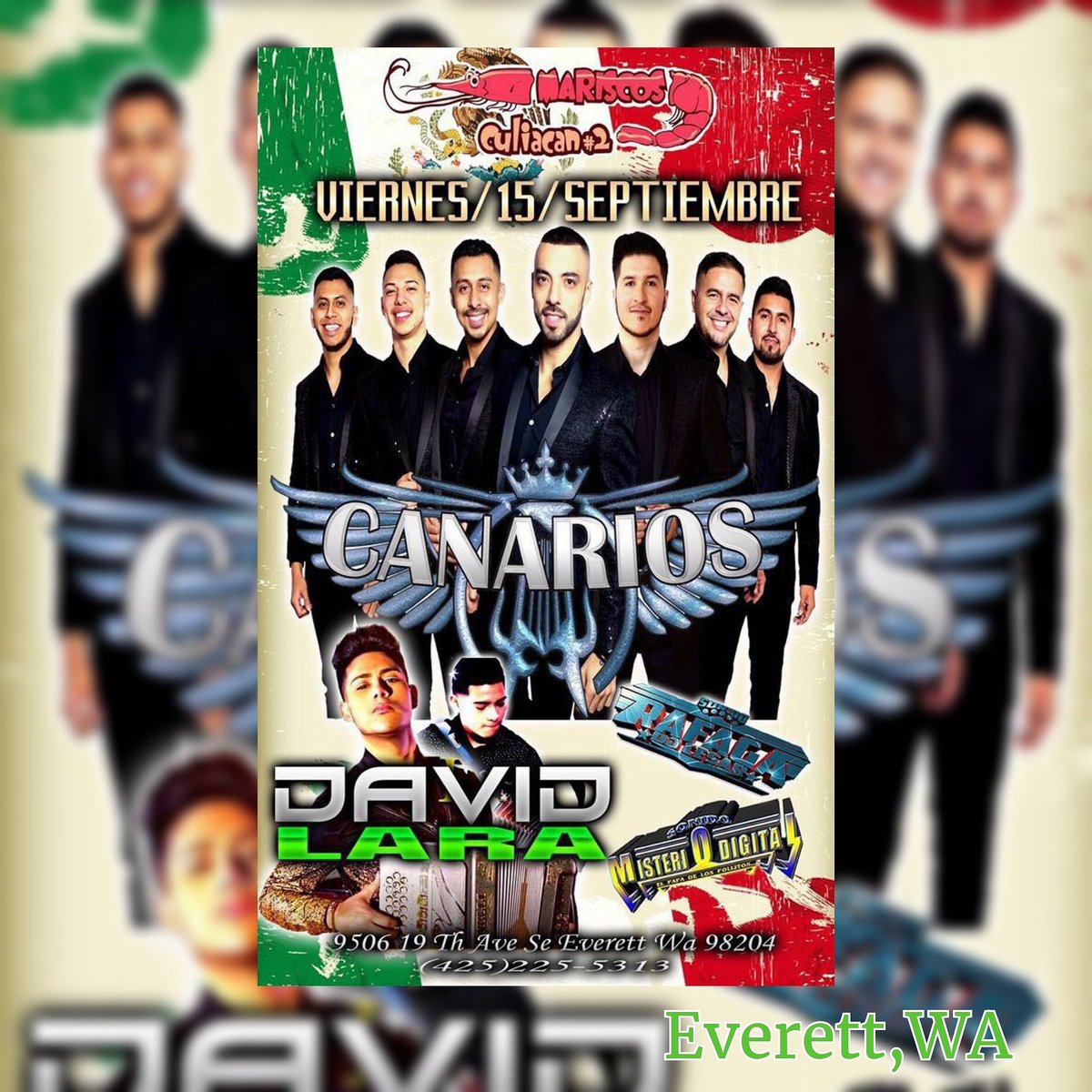 CanariosFans's tweet photo. Mañana Viernes @canariosdm1 los esperan en #MariscosCuliacan#2 en Everett,WA
#CanariosDM #DameUnBeso #SentadoEnTuCama #ElWiriWiri #Mi45 https://t.co/jTa7ezFo0i