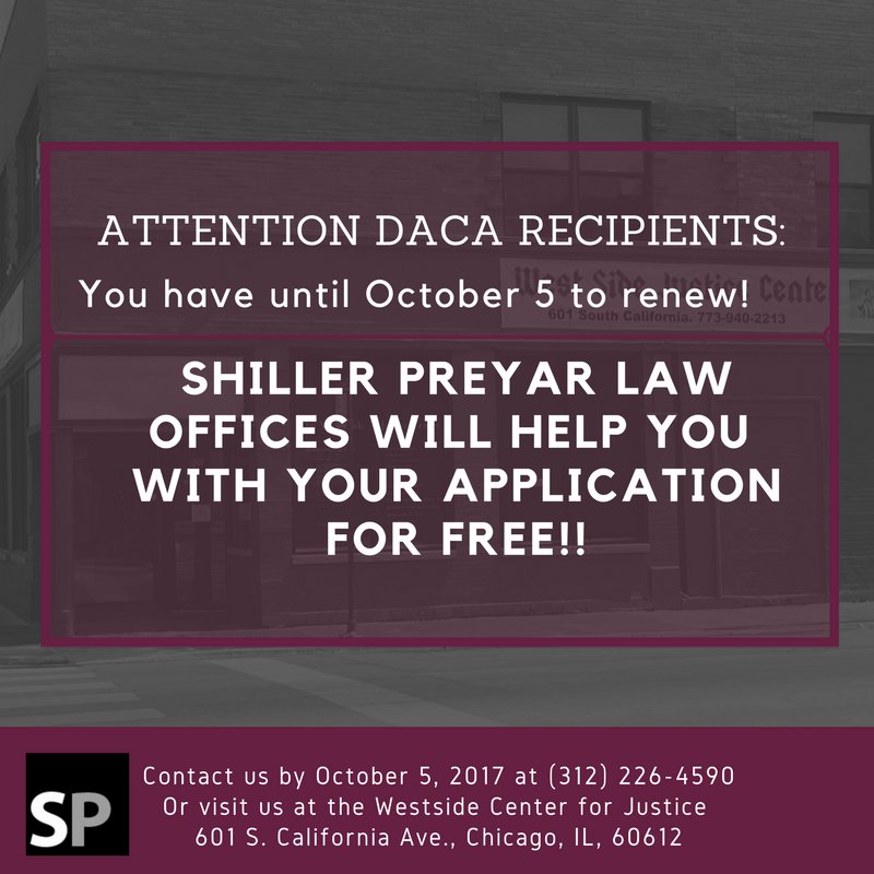 There is no #DACAdeal yet: Shiller Preyar Law Offices is STILL doing DACA renewals for FREE!