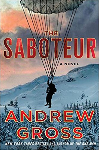 'The Saboteur': another wonderful World War II thriller from <a href="/The_AndrewGross/">Andrew Gross</a> bit.ly/2xBCHpC