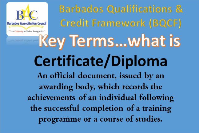 BACBarbados's tweet photo. #NQFTerms for the proposed Barbados Qualifications and Credit Framework #BQCF #Diploma #Certificate https://t.co/o58DDY4WWW
