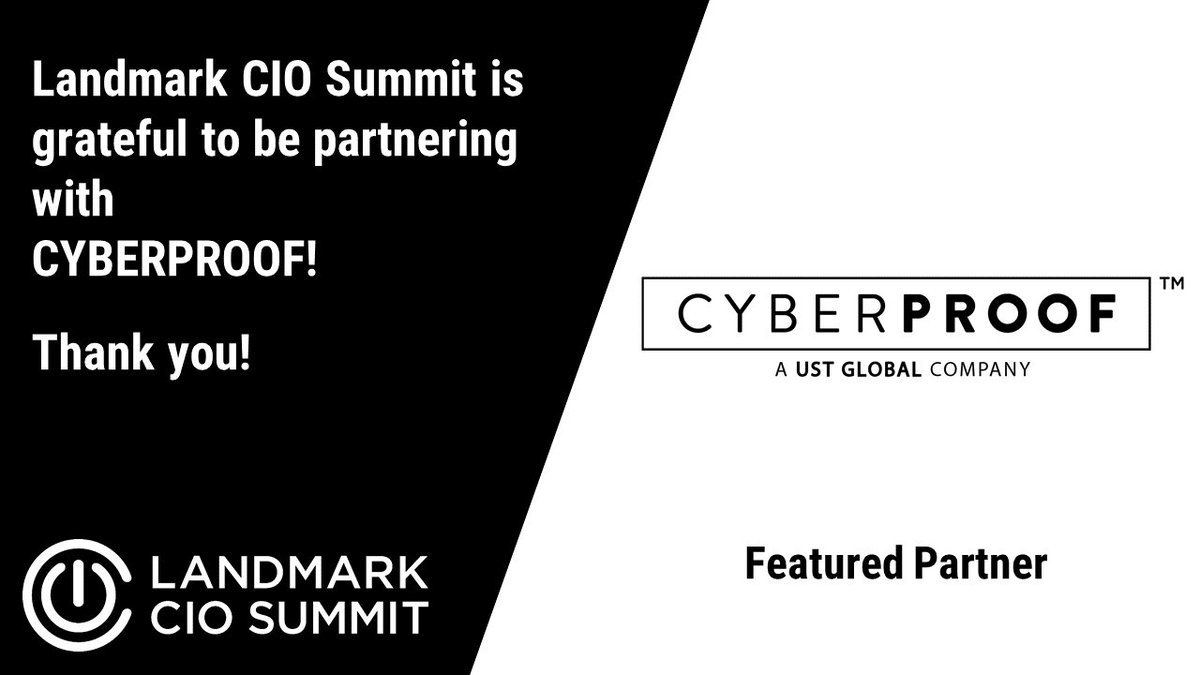 LandmarkCIO's tweet photo. We're excited to be welcoming @USTGlobal's CYBERPROOF as a partner at #CIO17. See you next week! https://t.co/LiwQZtxDLu #cyberproof #CIO https://t.co/11RXWwIFVi