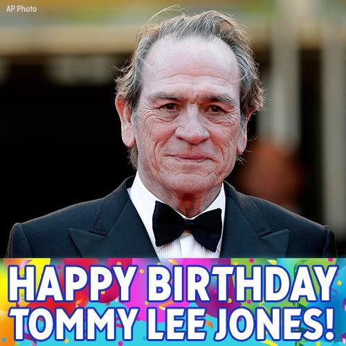 Happy Birthday, Tommy Lee Jones! 