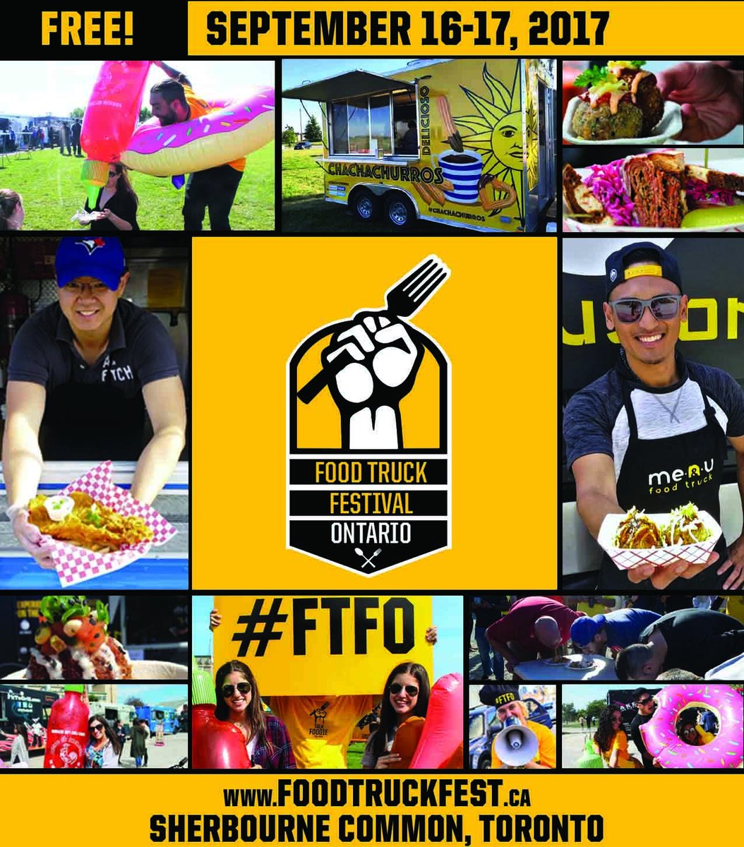 THIS WEEKEND! Start your foodie adventure here: foodtruckfest.ca #FTFO #TorontoFestivals #festivalsTO