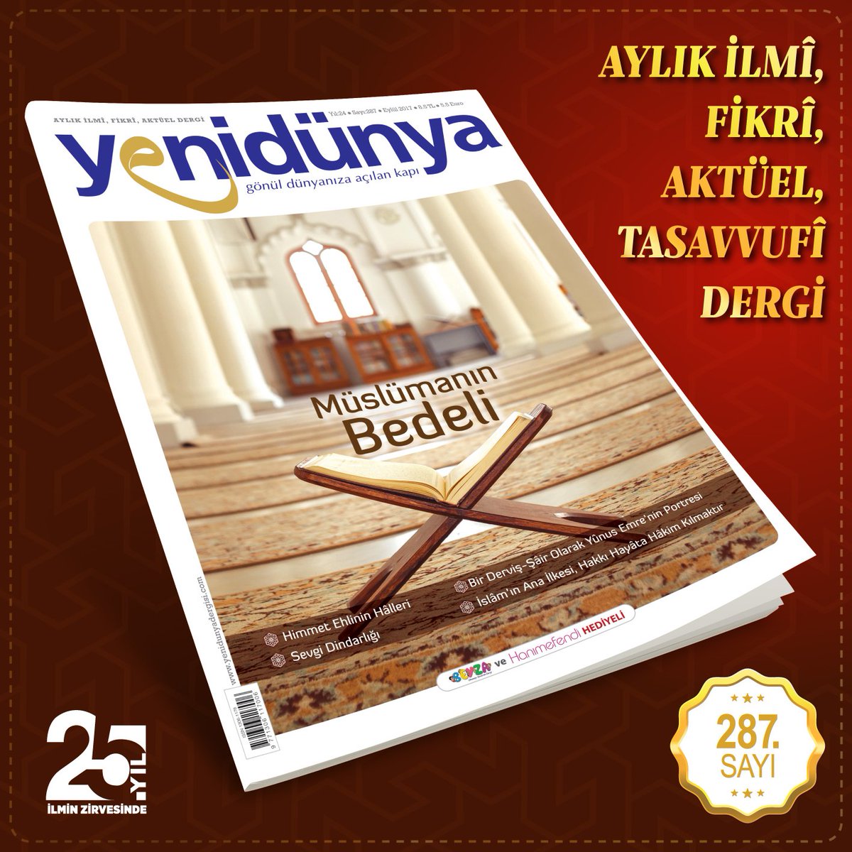 #İlminZirvesinde25yıl

#YenidünyaDergisi 287. Sayımız ÇIKTI!