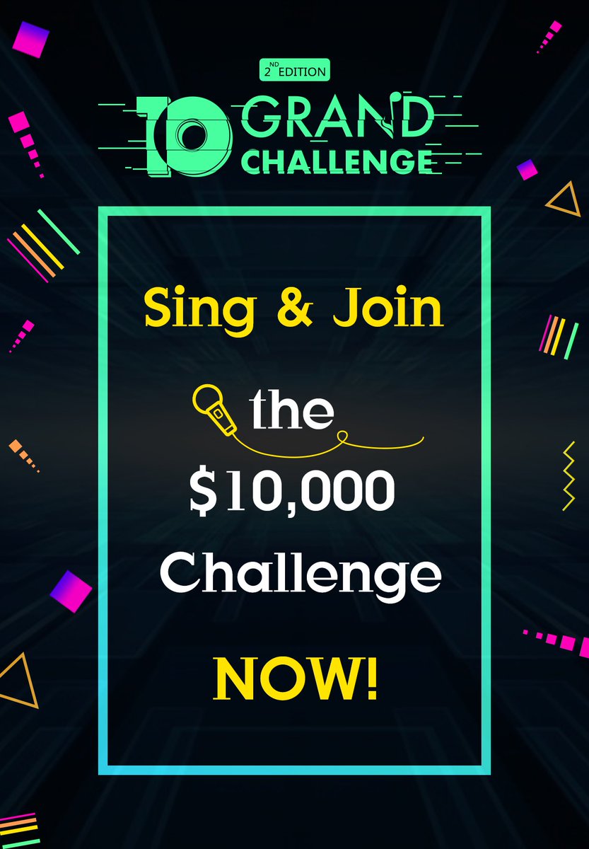 starmaker's tweet image. ✨#10GrandChallenge ✨Starts NOW!!! 🎵 #StarMaker🎵
