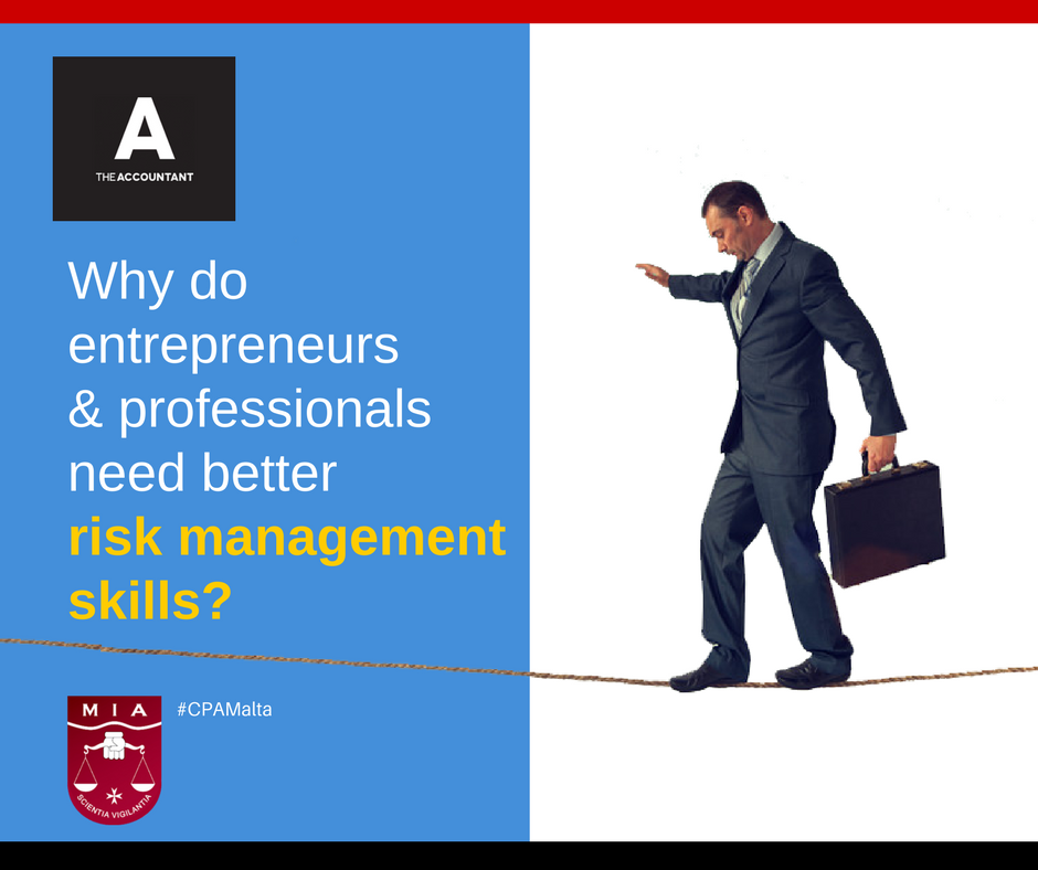 CPAMalta's tweet photo. Why do entrepreneurs &amp; Profnls need better #riskmanagementskills? @alexei_sid explains in #theAccountantMT https://t.co/gRhR6YcdoN #CPAMalta https://t.co/xxL3ftLkhP