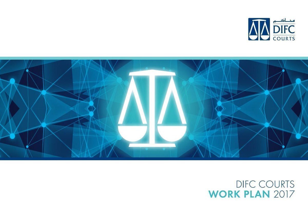 DIFCCourts's tweet image. The 2017 Work Plan details how we will become one of the world&apos;s leading commercial courts by 2021. buff.ly/2vP9ZPQ