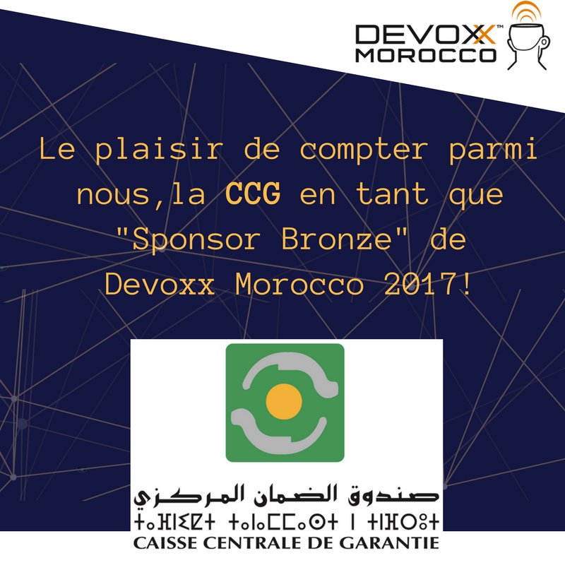 DevoxxMA's tweet photo. Bienvenu à la @ccg_maroc en tant que sponsor bronze de
#DevoxxMA 2017! https://t.co/RooUbGReGL