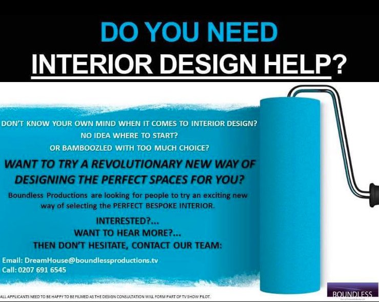 DO YOU NEED INTERIOR DESIGN HELP? CASTING CALL 
#tvcastingsuk #casting #interiordesign #home #house #tvshow #boundlessproductions