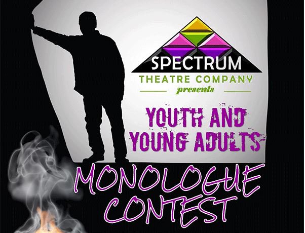 Spectrum Theatre Co. (@spectrumatx) on Twitter photo Spectrum's Youth Monologue Competition is on Sep. 30th! Ca$h prizes! Still time to register. Email spectrumtheatreco@gmail.com for info. Spectrum's Youth Monologue Competition is on Sep. 30th! Ca$h prizes! Still time to register. Email spectrumtheatreco@gmail.com for info.