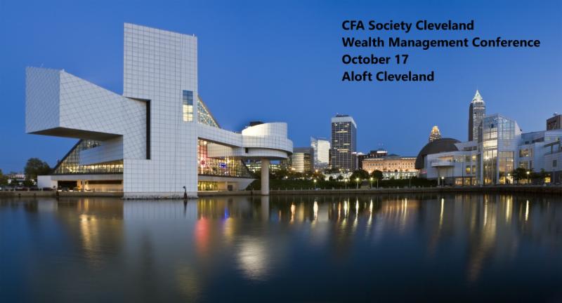 CFACleveland's tweet photo. Register today, Wealth Management Conference, October 17th, Aloft Cleveland https://t.co/nJNtrkKpxS https://t.co/tfQlh9EmKK