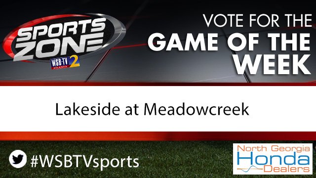 Should <a href="/wsbtv/">WSB-TV</a> cover <a href="/LHSVikings_FB/">Lakeside Football</a> vs <a href="/MeadowcreekHigh/">Meadowcreek High School</a> Sept 22? Vote:  2wsb.tv/hsfootball  Each RT counts as a vote too! 🏈 #WSBTVsports