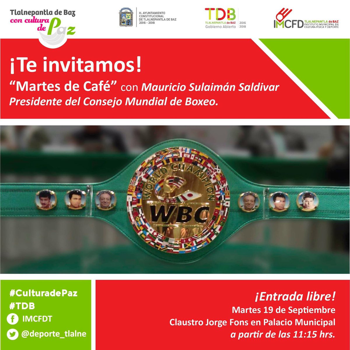 Ven este 19 de Septiembre al "Martes de Café" con Mauricio Sulaimán Saldivar Presidente del Consejo Mundial de Boxeo. #TDB