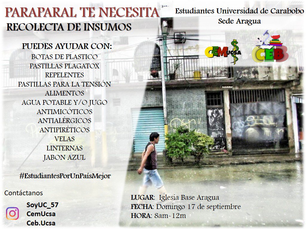 Este domingo 17-09 se estará haciendo una recolecta de insumos para los habitantes de paraparal. Ayudanos a ayudar a lo mas necesitados